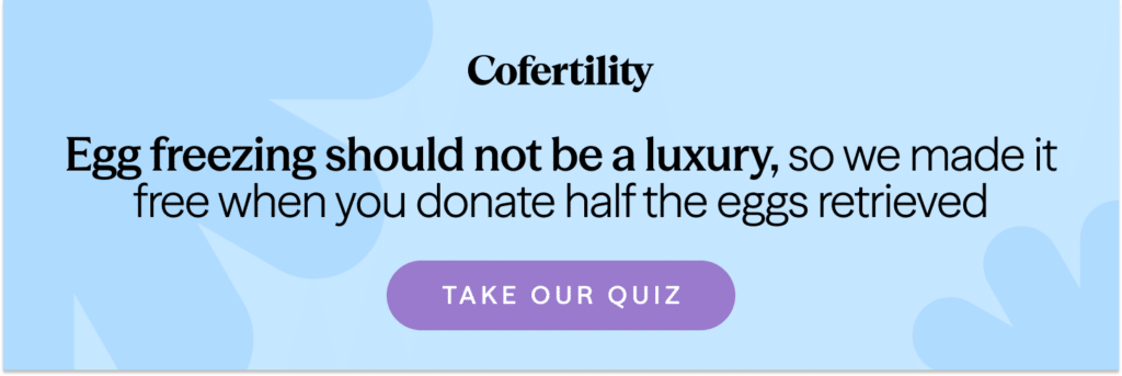 Egg freezing should not be a luxury, so we made it free when you donate half the eggs retrieved